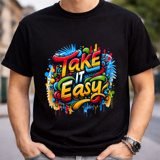 Take It Easy Unisex T-Shirt