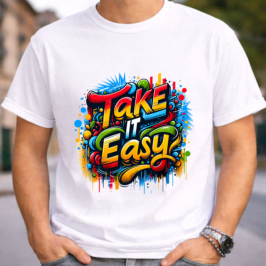 Take It Easy Unisex T-Shirt